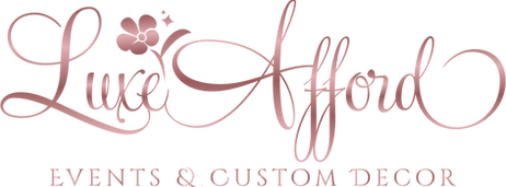 LuxeAfford Events & Custom Decor
